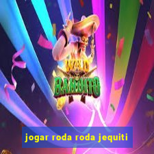 jogar roda roda jequiti